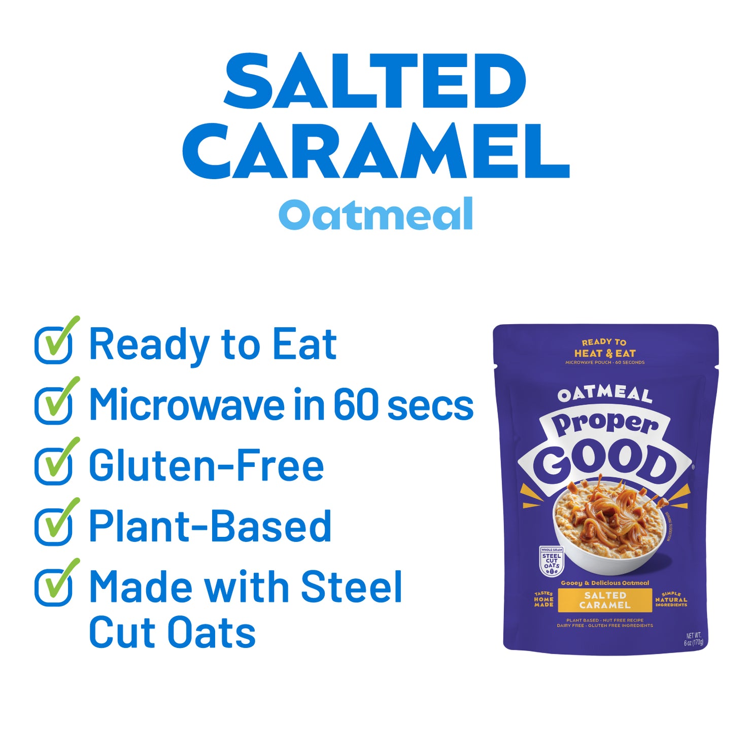 Salted Caramel Oatmeal Key Points - Eat Proper Good