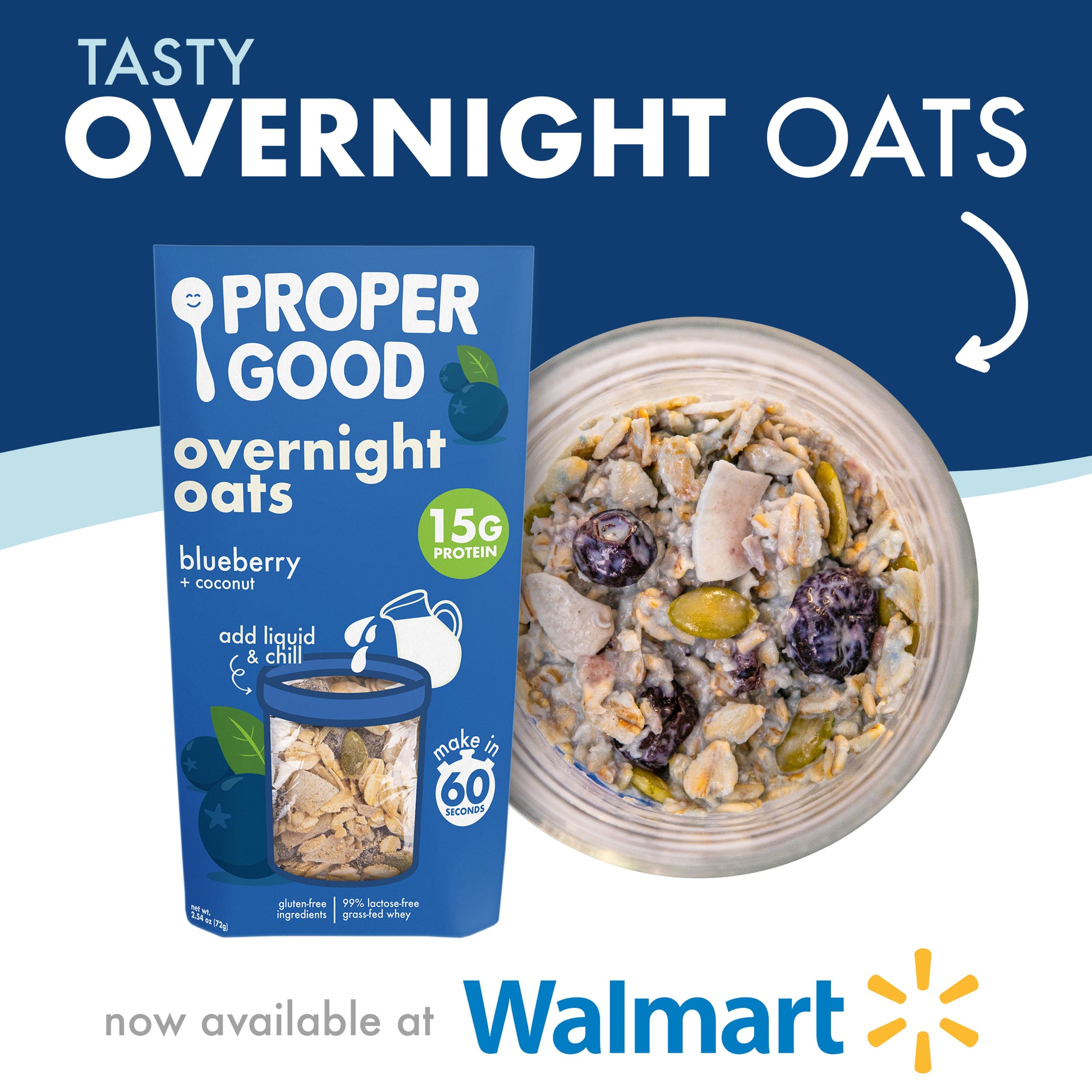 Blueberry Coconut Protein Overnight Oats available in Walmart - Proper Good
