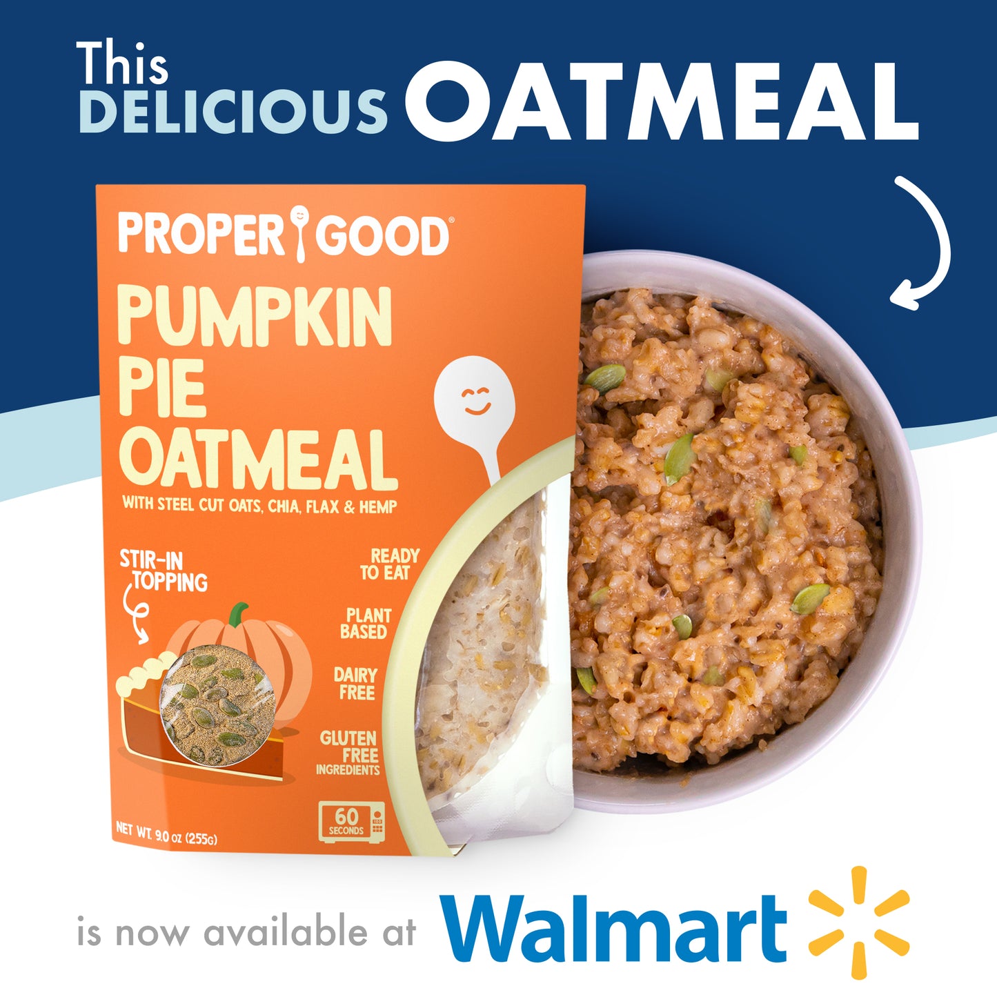 Pumpkin Pie Oatmeal now available in Walmart - Eat Proper Good