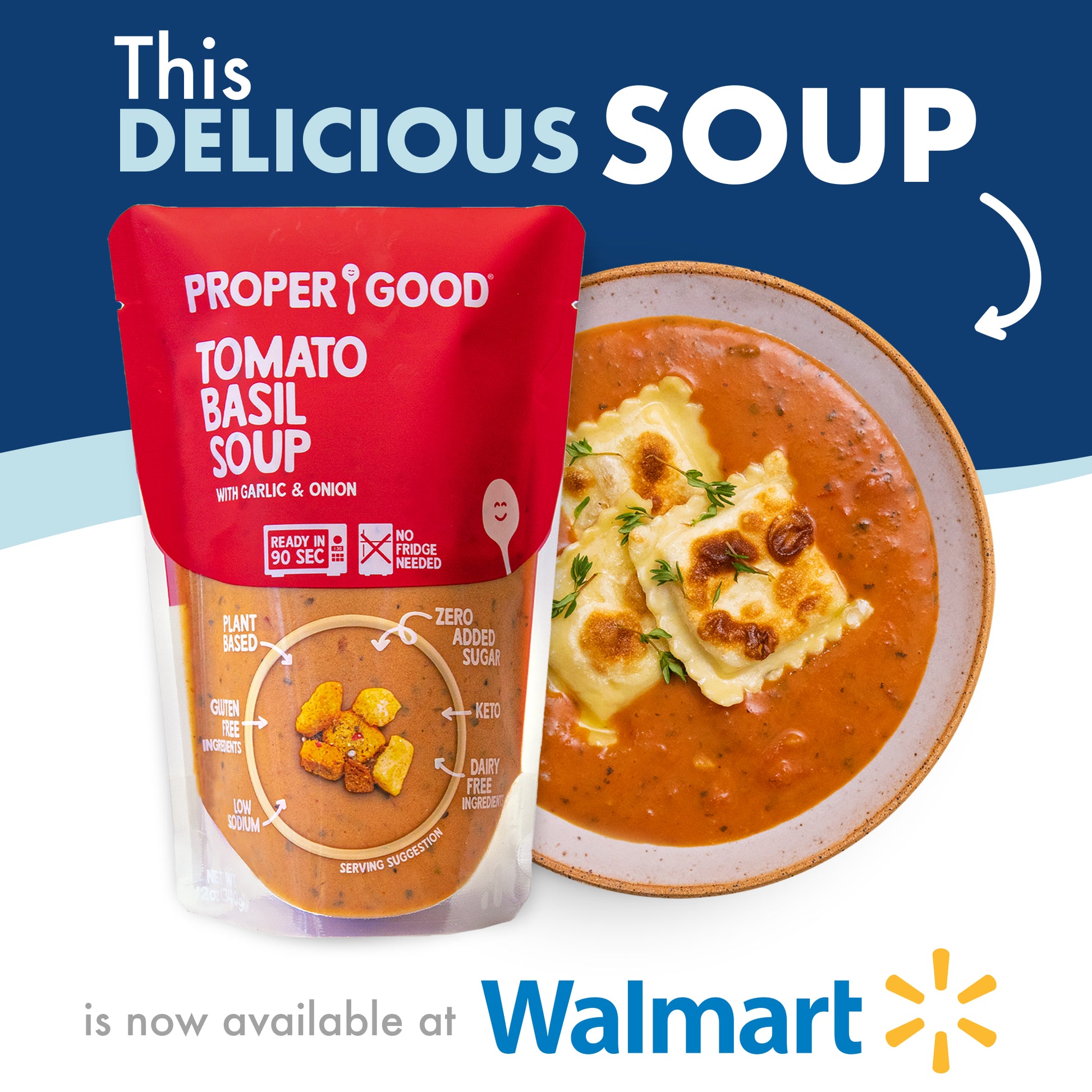 Tomato Basil Soup available in Walmart - Eat Proper Good