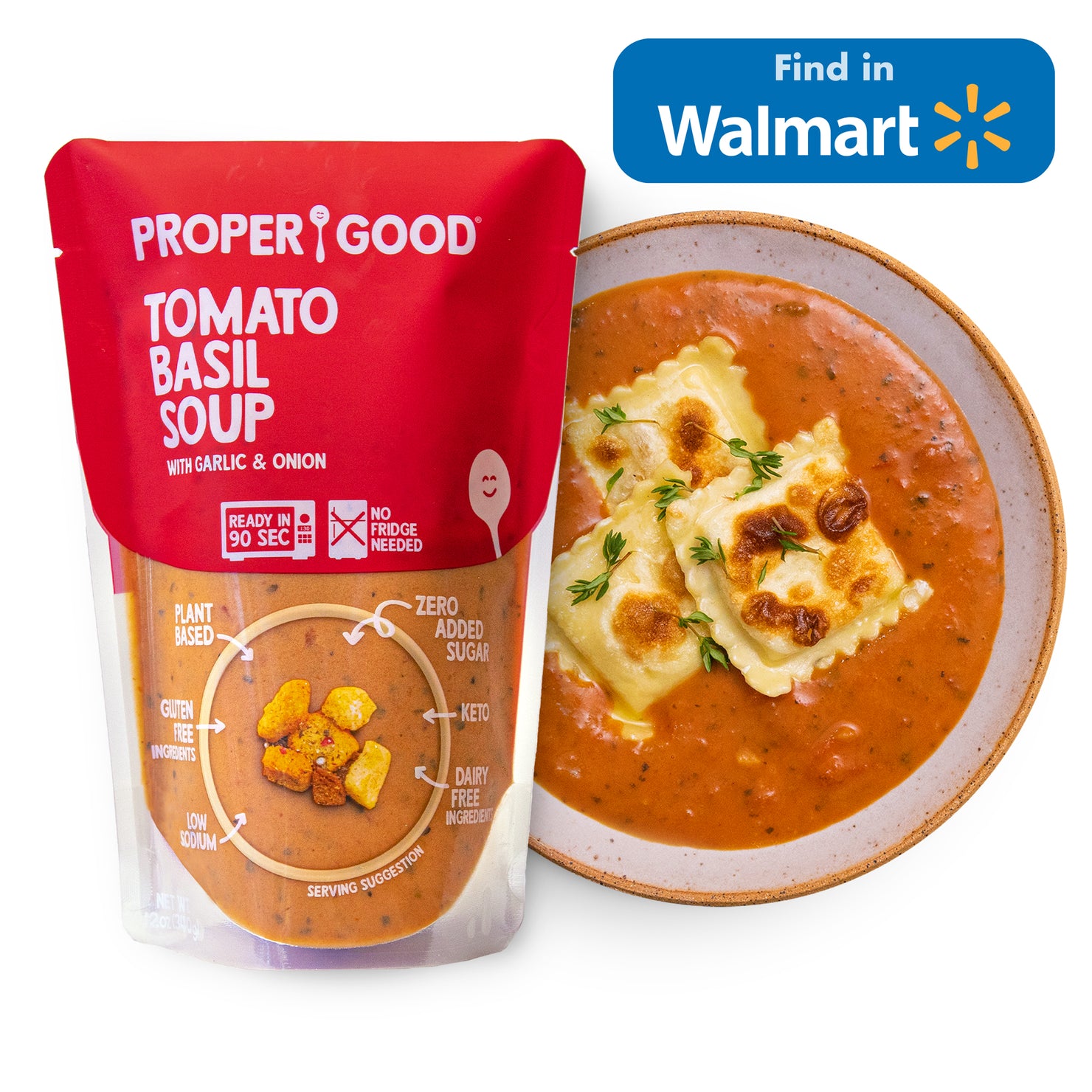 Tomato & Basil Soup in Bowl and in Pouch - Find in Walmart - Eat Proper Good