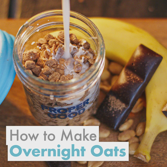 Chocolate, Peanut Butter and Banana Protein Overnight Oats How to Make Video - Eat Proper Good